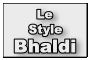 Le Style Bhaldi
